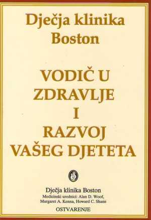 VODIČ U ZDRAVLJE I RAZVOJ VAŠEG DJETETA