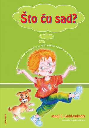 ŠTO ĆU SAD?