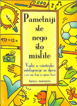 PAMETNIJI STE NEGO ŠTO MISLITE