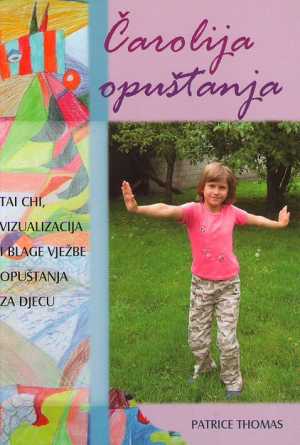 ČAROLIJA OPUŠTANJA