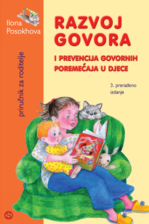 RAZVOJ GOVORA I PREVENCIJA GOVORNIH POREMEĆAJA U DJECE