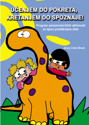 UČENJEM DO POKRETA, KRETANJEM DO SPOZNAJE