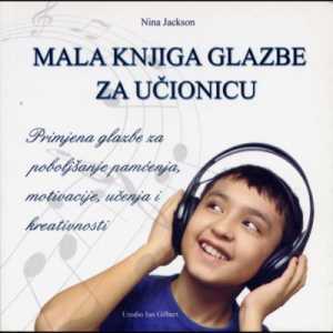 MALA KNJIGA GLAZBE ZA UČIONICU