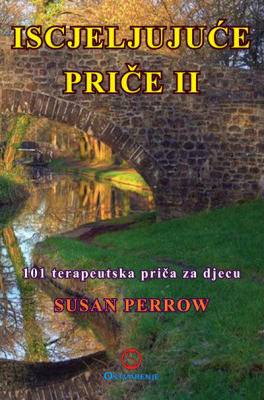 ISCJELJUJUĆE PRIČE II
