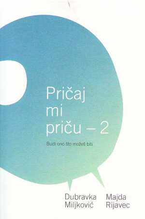 PRIČAJ MI PRIČU 2. dio