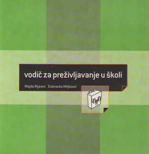 VODIČ ZA PREŽIVLJAVANJE U ŠKOLI