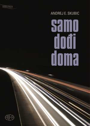 SAMO DOĐI DOMA