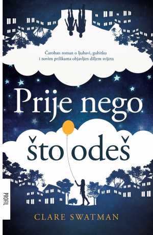 PRIJE NEGO ŠTO ODEŠ