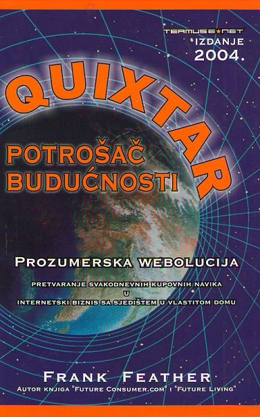 QUIXTAR - POTROŠAĆ BUDUĆNOSTI