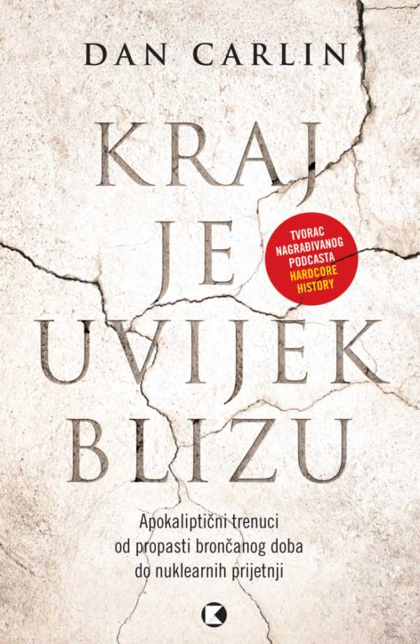 KRAJ JE UVIJEK BLIZU