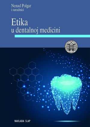 ETIKA U DENTALNOJ MEDICINI