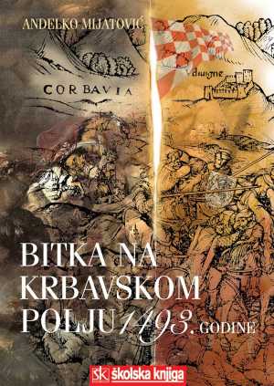 BITKA NA KRBAVSKOM POLJU 1493.