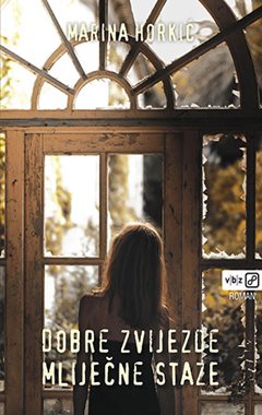 DOBRE ZVIJEZDE MLIJEČNE STAZE