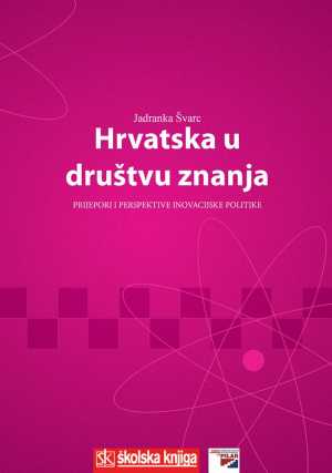HRVATSKA U DRUŠTVU ZNANJA
