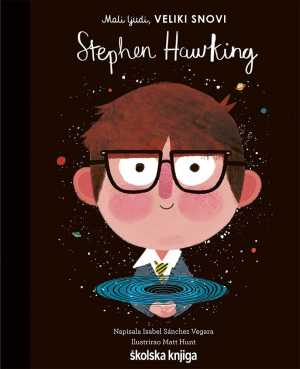 MALI LJUDI, VELIKI SNOVI: STEPHEN HAWKING