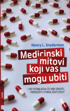 MEDICINSKI MITOVI KOJI VAS MOGU UBITI