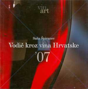 VODIČ KROZ VINA HRVATSKE