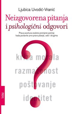 NEIZGOVORENA PITANJA I PSIHOLOGIČNI ODGOVORI