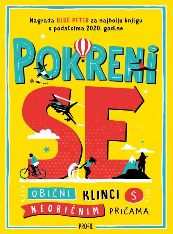 POKRENI SE - OBIČNI KLINCI S NEOBIČNIM PRIČAMA