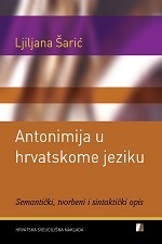 ANTONIMIJA U HRVATSKOME JEZIKU