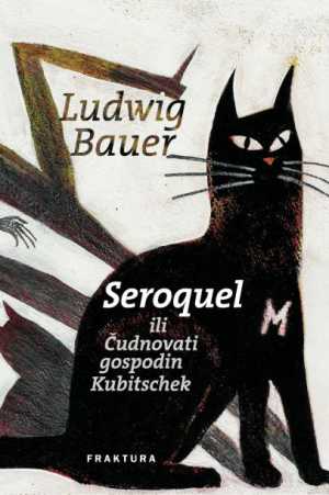 SEROQUEL ILI ČUDNOVATI GOSPODIN KUBITSCHEK