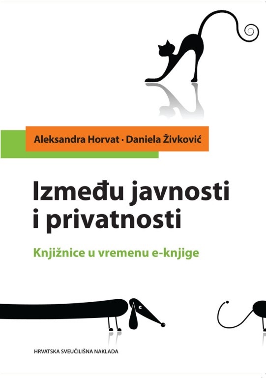 IZMEĐU JAVNOSTI I PRIVATNOSTI - Knjižnice u vremenu e-knjige