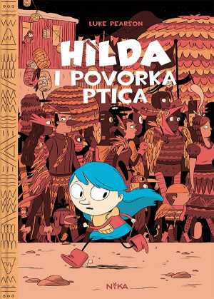 HILDA 3 - HILDA I POVORKA PTICA