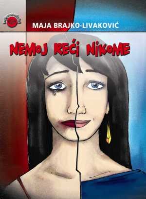 NEMOJ REĆI NIKOME