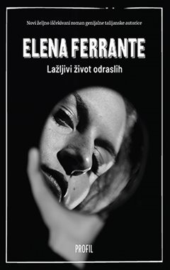 LAŽLJIVI ŽIVOT ODRASLIH