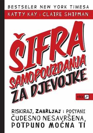 ŠIFRA SAMOPOUZDANJA ZA DJEVOJKE