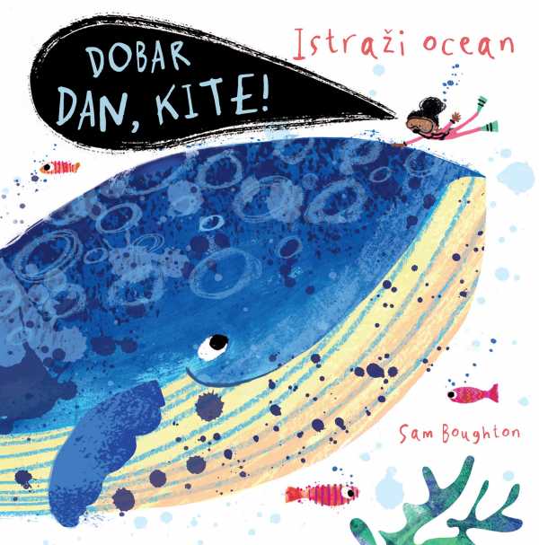 ISTRAŽI OCEAN - DOBAR DAN, KITE!