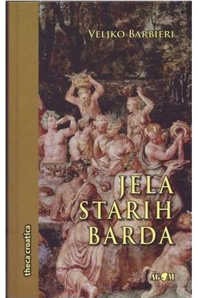 JELA STARIH BARDA
