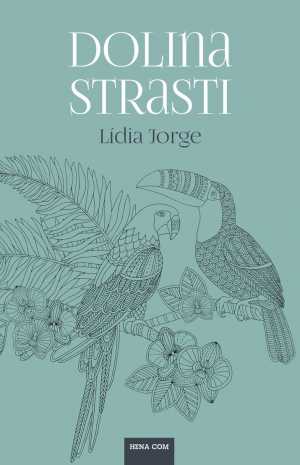 DOLINA STRASTI