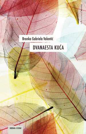 DVANAESTA KUĆA