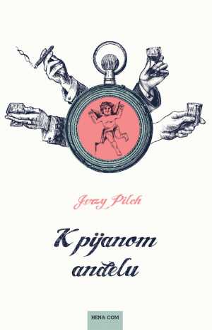 K PIJANOM ANĐELU
