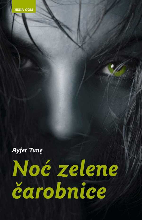 NOĆ ZELENE ČAROBNICE