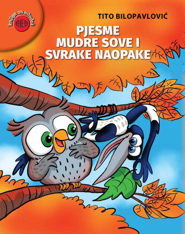 PJESME MUDRE SOVE I SVRAKE NAOPAKE