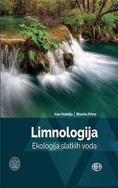 LIMNOLOGIJA - EKOLOGIJA SLATKIH VODA