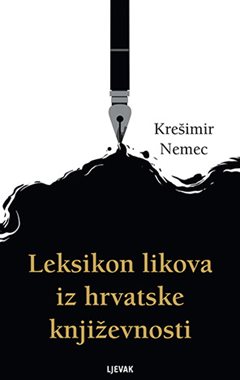 LEKSIKON LIKOVA IZ HRVATSKE KNJIŽEVNOSTI