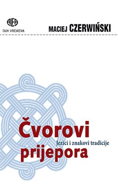 ČVOROVI PRIJEPORA - JEZICI I ZNAKOVI TRADICIJE