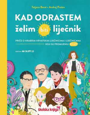 KAD ODRASTEM ŽELIM BITI LIJEČNIK