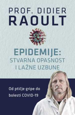 EPIDEMIJE: STVARNA OPASNOST I LAŽNE UZBUNE
