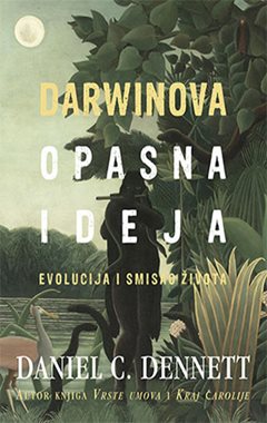 DARWINOVA OPASNA IDEJA