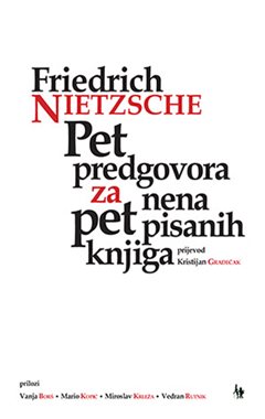 PET PREDGOVORA ZA PET NENAPISANIH KNJIGA