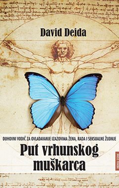 PUT VRHUNSKOG MUŠKARCA