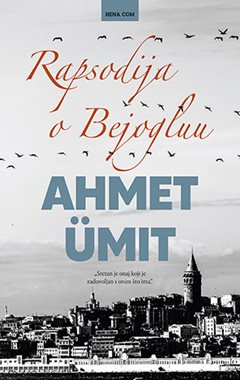 RAPSODIJA O BEJOGLUU