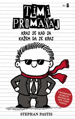 TIMI PROMAŠAJ 7 - Kraj je kad ja kažem da je kraj