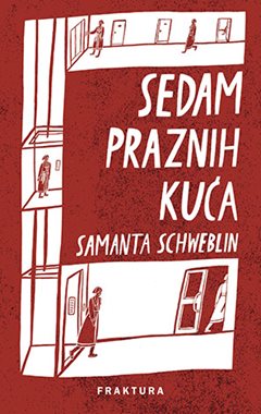 SEDAM PRAZNIH KUĆA