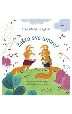 ZAŠTO SVE UMIRE?