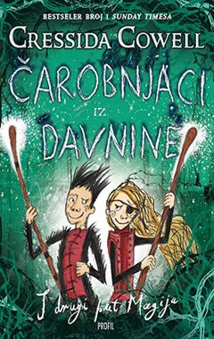 ČAROBNJACI IZ DAVNINE 2: I DRUGI PUT MAGIJA